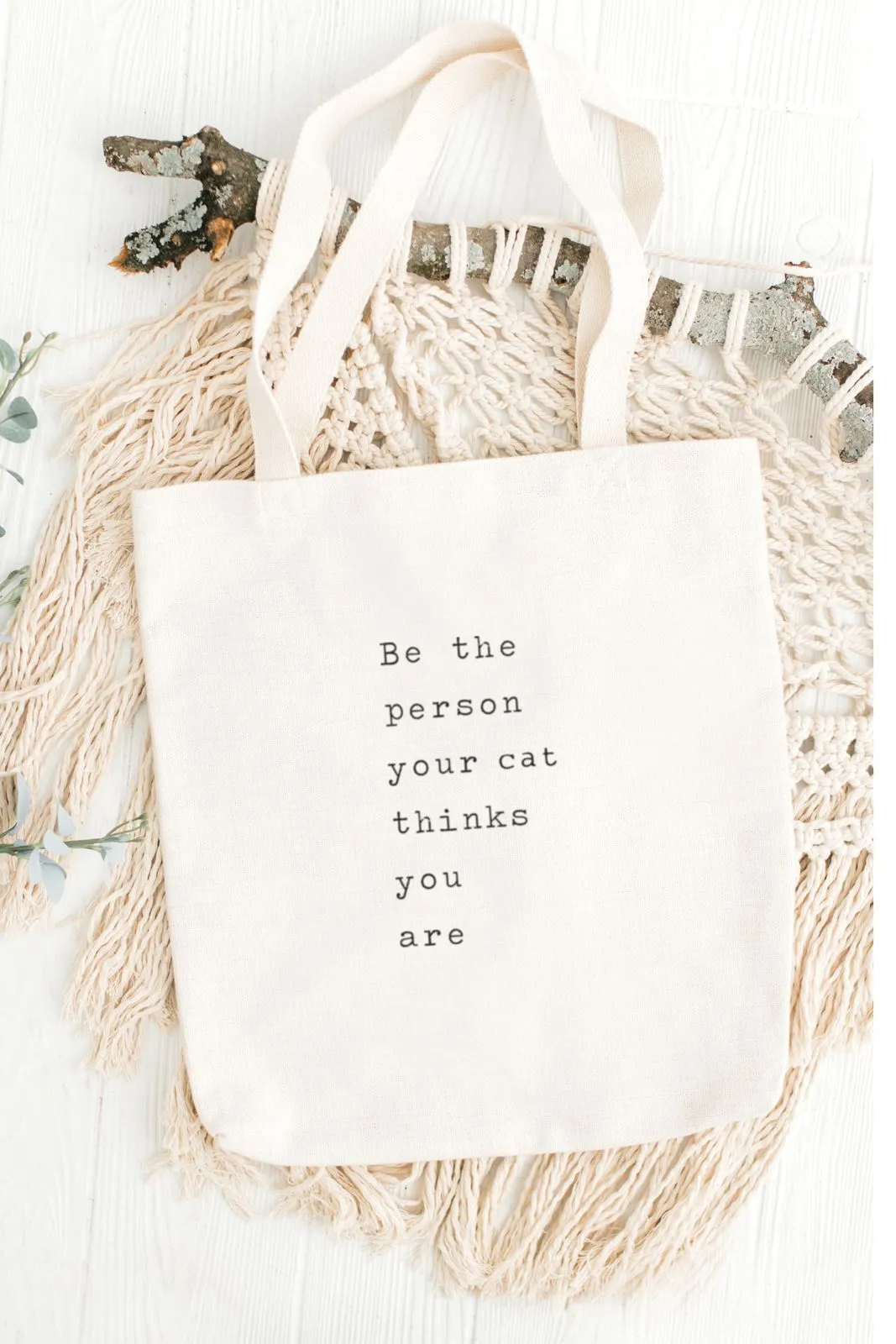 "Cat Thinks You Are" Tote Bag