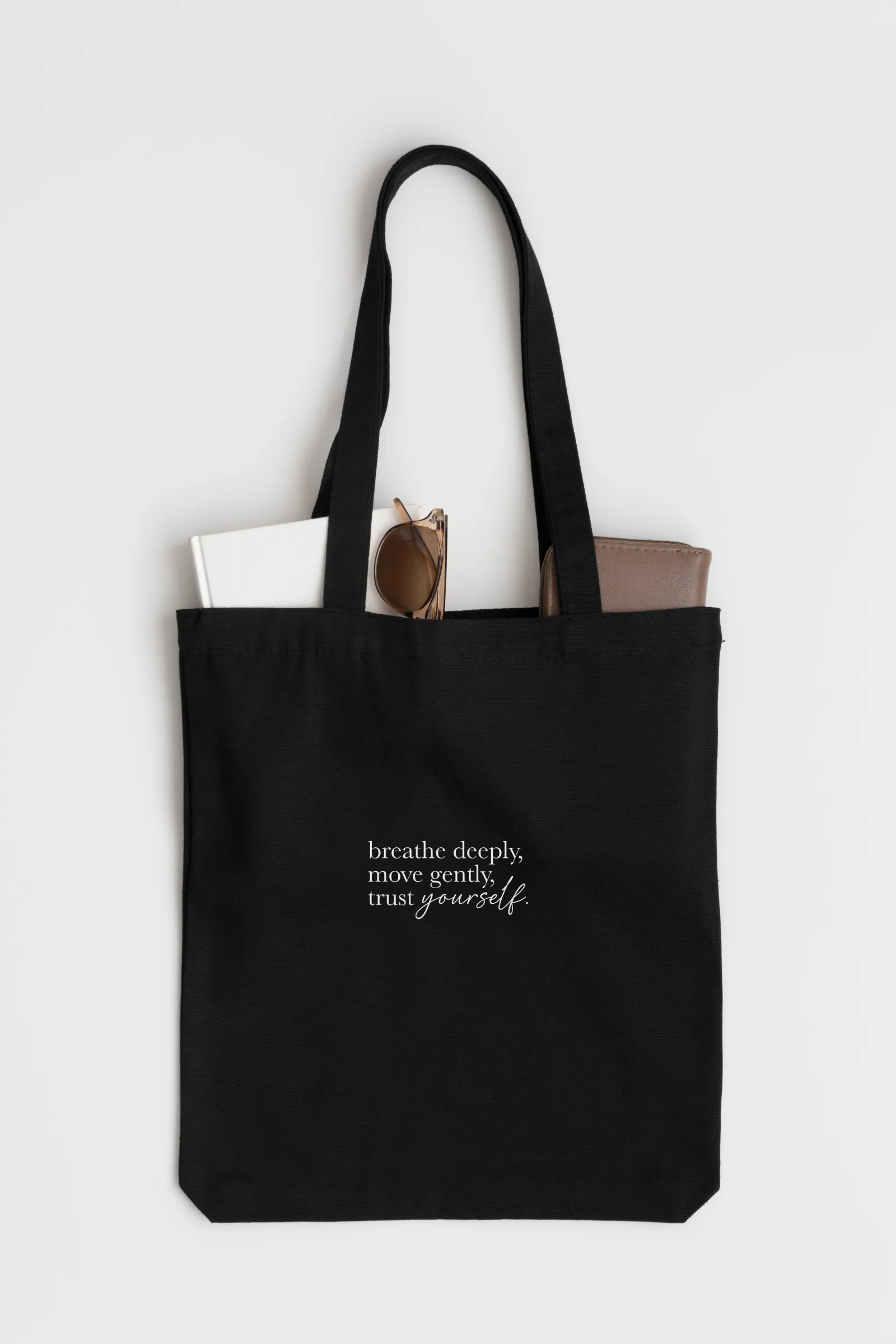 "Trust yourself" Tote Bag