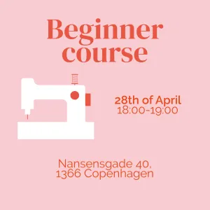 Sewing Secrets: Essential Tips Workshop (28/04 Copenhagen)